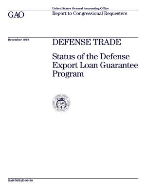 Defense Trade: Status of the Defense Export Loan Guarantee Program