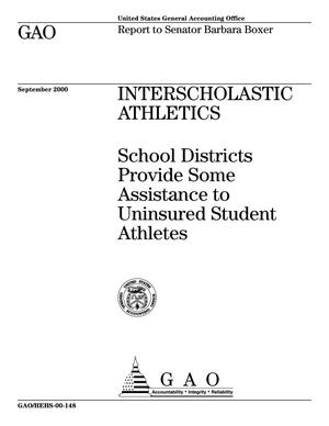 Interscholastic Athletics: School Districts Provide Some Assistance to Uninsured Student Athletes