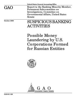 Suspicious Banking Activities: Possible Money Laundering by U.S. Corporations Formed for Russian Entities