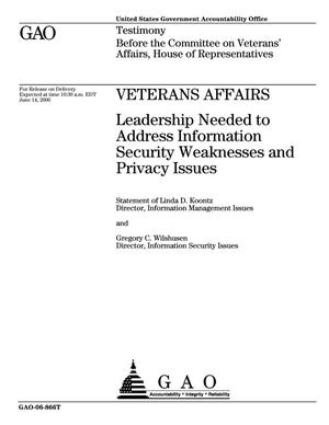 Veterans Affairs: Leadership Needed to Address Information Security Weaknesses and Privacy Issues
