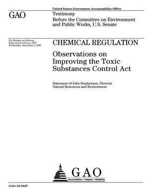 Chemical Regulation: Observations on Improving the Toxic Substances Control Act
