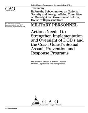 Military Personnel: Actions Needed to Strengthen Implementation and Oversight of DOD's and the Coast Guard's Sexual Assault Prevention and Response Programs
