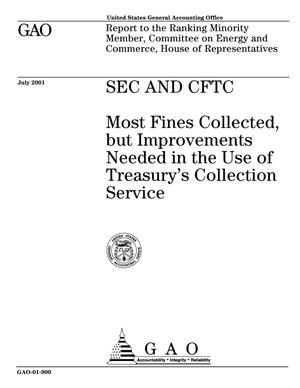 SEC and CFTC: Most Fines Collected, but Improvements Needed in the Use of Treasury's Collection Service