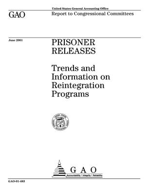 Prisoner Releases: Trends and Information on Reintegration Programs