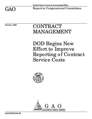 Contract Management: DOD Begins New Effort to Improve Reporting of Contract Service Costs
