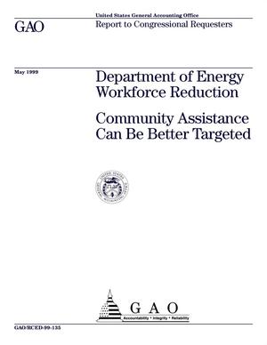 Department of Energy Workforce Reduction: Community Assistance Can Be Better Targeted