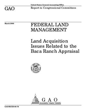 Federal Land Management: Land Acquisition Issues Related to Baca Ranch Appraisal