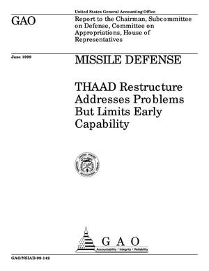 Missile Defense: THAAD Restructure Addresses Problems But Limits Early Capability