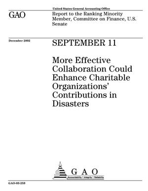 September 11: More Effective Collaboration Could Enhance Charitable Organizations' Contributions in Disasters