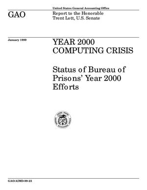 Year 2000 Computing Crisis: Status of Bureau of Prisons' Year 2000 Efforts
