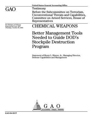 Chemical Weapons: Better Management Tools Needed to Guide DOD's Stockpile Destruction Program