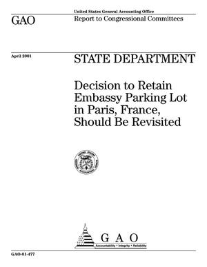 State Department: Decision to Retain Embassy Parking Lot in Paris, France, Should Be Revisited