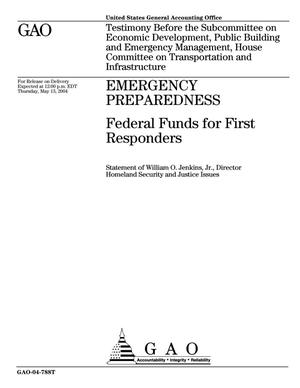 Emergency Preparedness: Federal Funds for First Responders