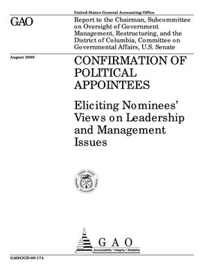 Confirmation of Political Appointees: Eliciting Nominees' Views on Leadership and Management Issues