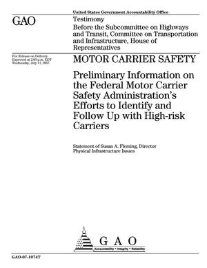 Motor Carrier Safety: Preliminary Information on the Federal Motor Carrier Safety Administration's Efforts to Identify and Follow Up with High-risk Carriers