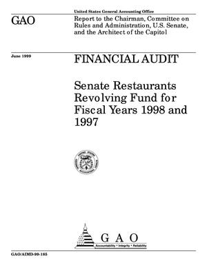 Financial Audit: Senate Restaurants Revolving Fund for Fiscal Years 1998 and 1997