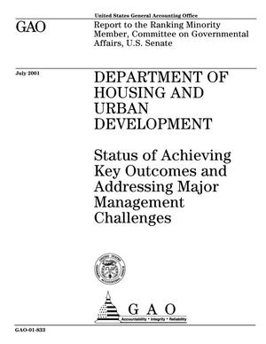 Department of Housing and Urban Development: Status of Achieving Key Outcomes and Addressing Major Management Challenges