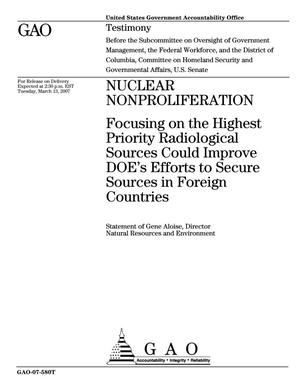 Nuclear Nonproliferation: Focusing on the Highest Priority Radiological Sources Could Improve DOE's Efforts to Secure Sources in Foreign Countries