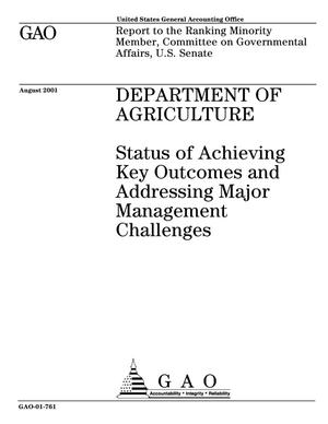 Department of Agriculture: Status of Achieving Key Outcomes and Addressing Major Management Challenges