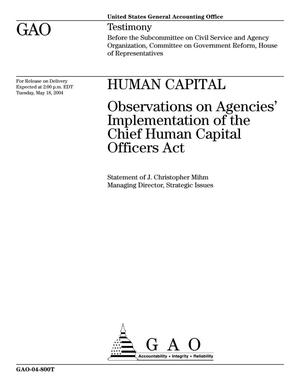 Human Capital: Observations on Agencies' Implementation of the Chief Human Capital Officers Act