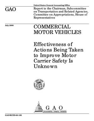 Commercial Motor Vehicles: Effectiveness of Actions Being Taken to Improve Motor Carrier Safety Is Unknown