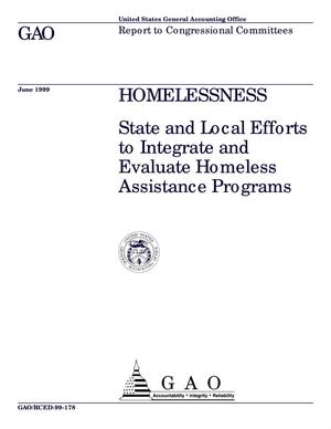 Homelessness: State and Local Efforts to Integrate and Evaluate Homeless Assistance Programs
