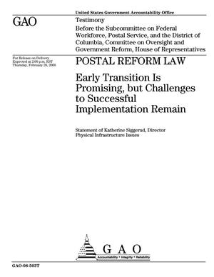 Postal Reform Law: Early Transition Is Promising, but Challenges to Successful Implementation Remain