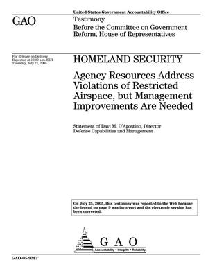 Homeland Security: Agency Resources Address Violations of Restricted Airspace, but Management Improvements Are Needed