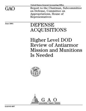 Defense Acquisitions: Higher Level DOD Review of Antiarmor Mission and Munitions Is Needed