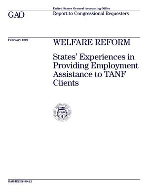 Welfare Reform: States' Experiences in Providing Employment Assistance to TANF Clients