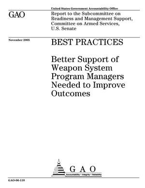 Best Practices: Better Support of Weapon System Program Managers Needed to Improve Outcomes