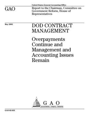 DOD Contract Management: Overpayments Continue and Management and Accounting Issues Remain