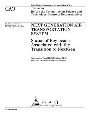 Next Generation Air Transportation System: Status of Key Issues Associated with the Transition to NextGen