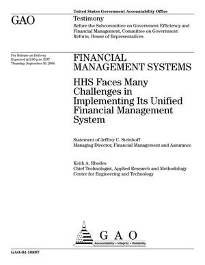 Financial Management Systems: HHS Faces Many Challenges in Implementing Its Unified Financial Management System