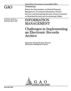 Information Management: Challenges in Implementing an Electronic Records Archive