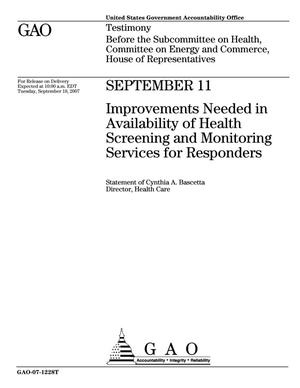 September 11: Improvements Needed in Availability of Health Screening and Monitoring Services for Responders