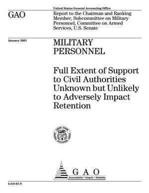 Military Personnel: Full Extent of Support to Civil Authorities Unknown but Unlikely to Adversely Impact Retention