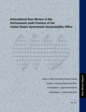 International Peer Review of the Performance Audit Practice of the United States Government Accountability Office