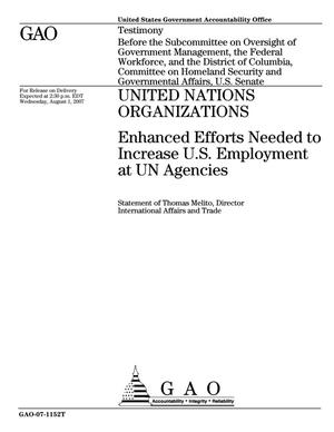 United Nations Organizations: Enhanced Efforts Needed to Increase U.S. Employment at UN Agencies