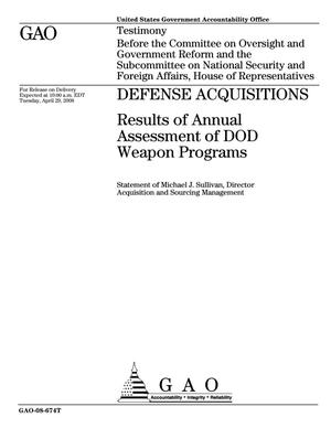 Defense Acquisitions: Results of Annual Assessment of DOD Weapon Programs