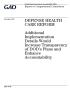 Report: Defense Health Care Reform: Additional Implementation Details Would I…
