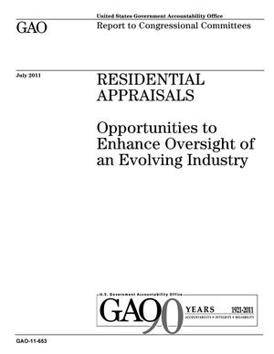 Residential Appraisals: Opportunities to Enhance Oversight of an Evolving Industry