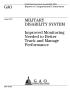 Report: Military Disability System: Improved Monitoring Needed to Better Trac…