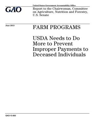 Farm Programs: USDA Needs to Do More to Prevent Improper Payments to Deceased Individuals