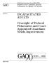 Report: Incapacitated Adults: Oversight of Federal Fiduciaries and Court-Appo…