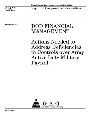 DOD Financial Management: Actions Needed to Address Deficiencies in Controls over Army Active Duty Military Payroll
