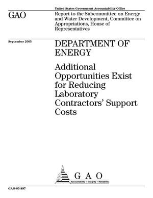 Department of Energy: Additional Opportunities Exist for Reducing Laboratory Contractors' Support Costs