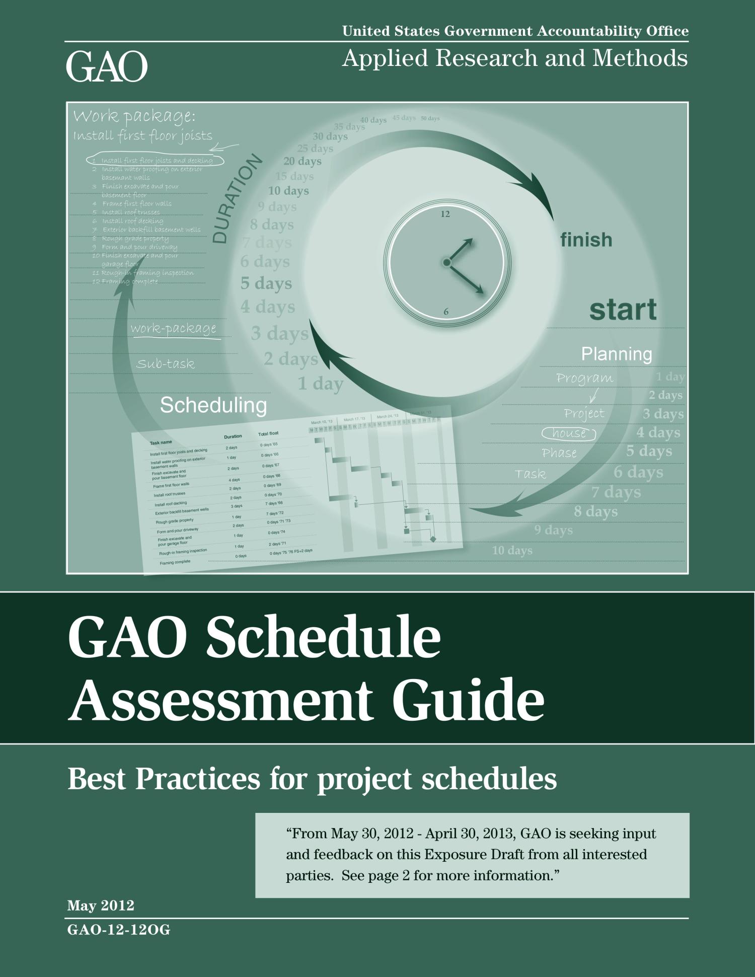 GAO Schedule Assessment Guide: Best Practices for Project Schedules