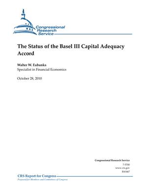 The Status of the Basel III Capital Adequacy Accord
