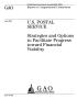 Primary view of U.S. Postal Service: Strategies and Options to Facilitate Progress toward Financial Viability